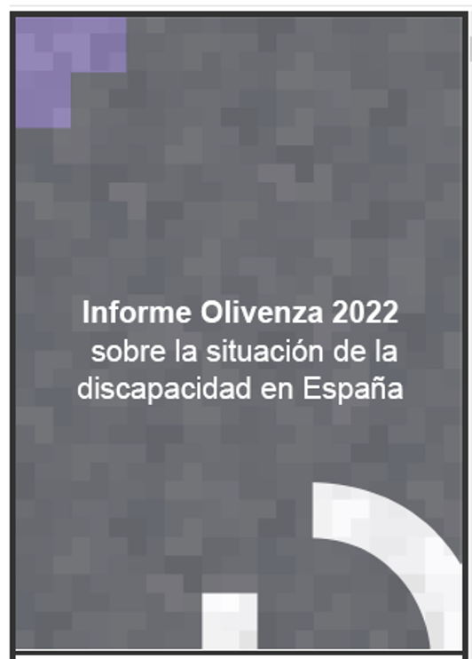 Informe Olivenza 2022 sobre la situación de la discapacidad en España